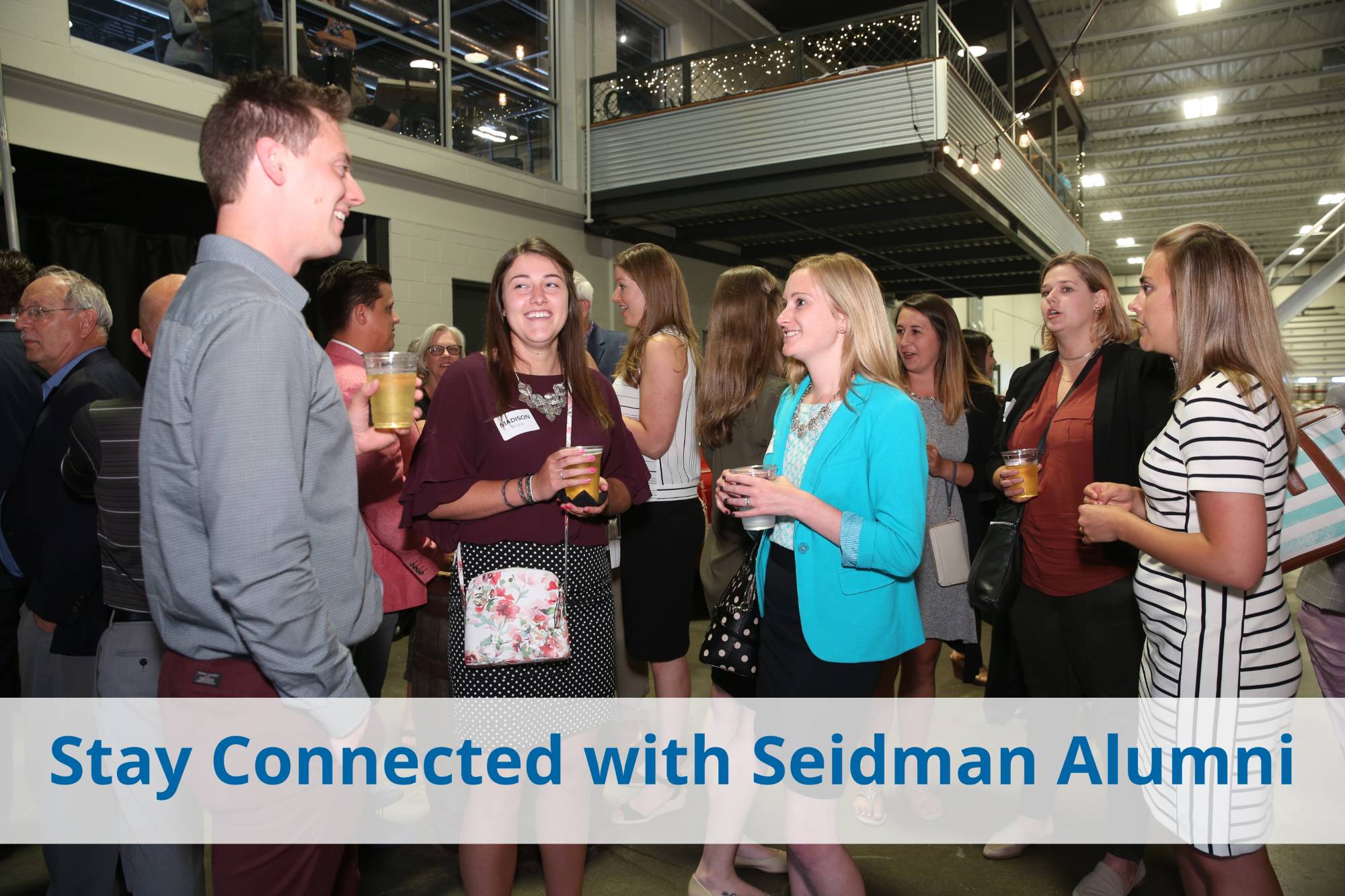 Stay Connected with Seidman Alumni - Alumni networking